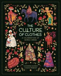 The Culture of Clothes (ISBN: 9781800789265)