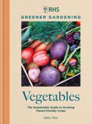 RHS Greener Gardening: Vegetables (ISBN: 9781784729301)