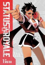 Status Royale, Vol. 1 (ISBN: 9781974727995)