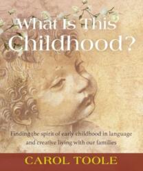 What is This Childhood? (ISBN: 9781952166150)