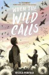 When the Wild Calls (ISBN: 9781788956215)