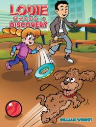 Louie Makes a Discovery (ISBN: 9781035835102)