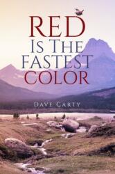 Red is the Fastest Color (ISBN: 9781771838832)