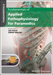 Fundamentals of Applied Pathophysiology for Paramedics (ISBN: 9781119862802)