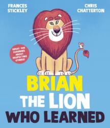 Brian the Lion who Learned (ISBN: 9781398513280)