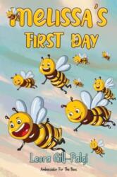 Melissa's First Day (ISBN: 9781838755867)