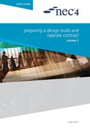 NEC4: Preparing a Design Build and Operate Contract (ISBN: 9780727762306)