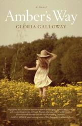 Amber's Way (ISBN: 9781590795569)