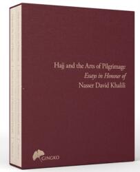 The Hajj and the Arts of Pilgrimage (ISBN: 9781914983160)