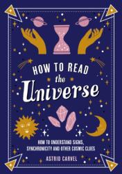 How to Read the Universe (ISBN: 9781837991914)