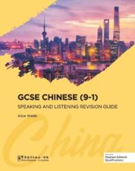 GCSE Chinese (9-1) Speaking and Listening Revision Guide (ISBN: 9781907838620)