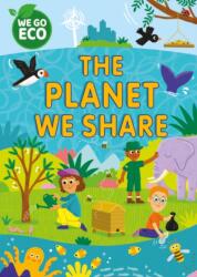 WE GO ECO: The Planet We Share (ISBN: 9781445182186)