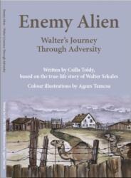 Enemy Alien (ISBN: 9781399978118)