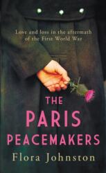 The Paris Peacemakers (ISBN: 9780749031220)