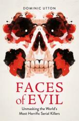 Faces of Evil (ISBN: 9781789296259)