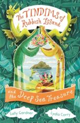 Tindims din Rubbish Island și comoara din adâncuri (ISBN: 9781804549315)
