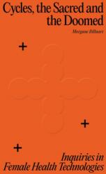 Cycles, the Sacred and the Doomed (ISBN: 9789083350189)