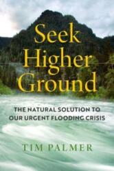 Seek Higher Ground (ISBN: 9780520382732)