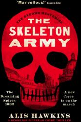The Skeleton Army (ISBN: 9781804367148)