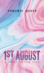 1st August (ISBN: 9781528915649)