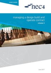 NEC4: Managing a Design Build and Operate Contract (ISBN: 9780727762412)