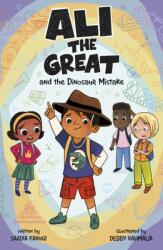 Ali the Great and the Dinosaur Mistake (ISBN: 9781398252981)