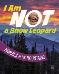 I Am Not a Snow Leopard (ISBN: 9781398253377)