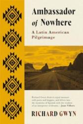 Ambassador of Nowhere (ISBN: 9781781727775)