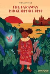 The Faraway Kingdom of Ume (ISBN: 9781804680605)