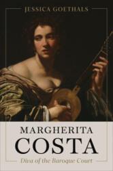 Margherita Costa, Diva of the Baroque Court (ISBN: 9781487547301)