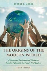 The Origins of the Modern World (ISBN: 9781538182772)