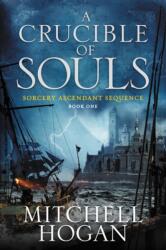 A Crucible of Souls (ISBN: 9780062407245)