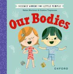 Science Words for Little People: Our Bodies (ISBN: 9780192786999)