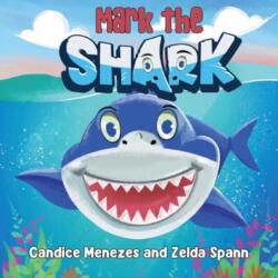 Mark the Shark (ISBN: 9781838758929)