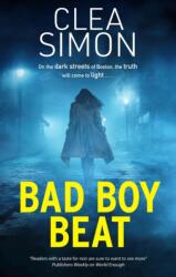 Bad Boy Beat (ISBN: 9781448313044)