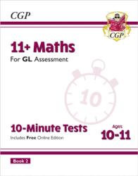 11 GL 10-Minute Tests: Maths - Ages 10-11 Book 2 (ISBN: 9781837741076)