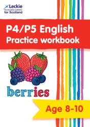 P4/P5 English Practice Workbook (ISBN: 9780008665838)