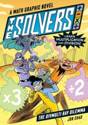 The Solvers Book #1: The Divmulti Ray Dilemma (ISBN: 9781523512065)