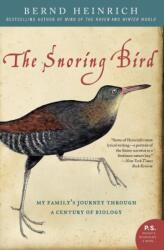 The Snoring Bird (ISBN: 9780060742164)