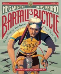 Bartali's Bicycle: The True Story of Gino Bartali, Italy's Secret Hero (ISBN: 9780062908124)