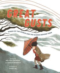 Great Gusts: Winds of the World and the Science Behind Them (ISBN: 9781529518665)