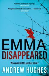 Emma, Disappeared (ISBN: 9781399730938)