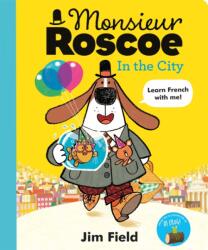 Monsieur Roscoe în oraș (ISBN: 9781444955989)