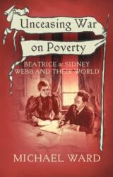 Unceasing War on Poverty (ISBN: 9781915494610)