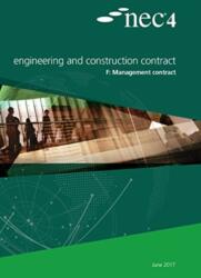 NEC4: Engineering and Construction Contract Option F: management contract (ISBN: 9780727763167)