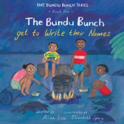 The Bundu Bunch get to write their names (ISBN: 9781739081324)