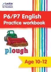 P6/P7 English Practice Workbook (ISBN: 9780008665852)