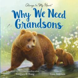 Why We Need Grandsons (ISBN: 9781728278254)
