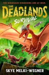 The Deadlands: Survival (ISBN: 9781529504750)