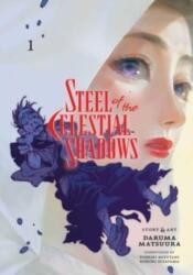 Steel of the Celestial Shadows, Vol. 1 (ISBN: 9781974742745)